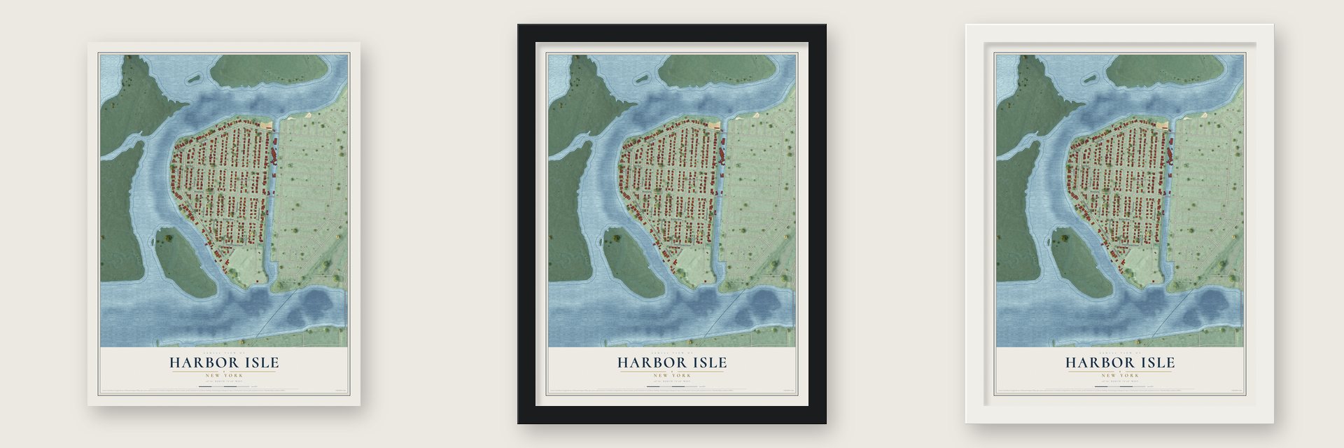 Harbor Isle, New York map unframed, in a black wood frame and in a white wood frame