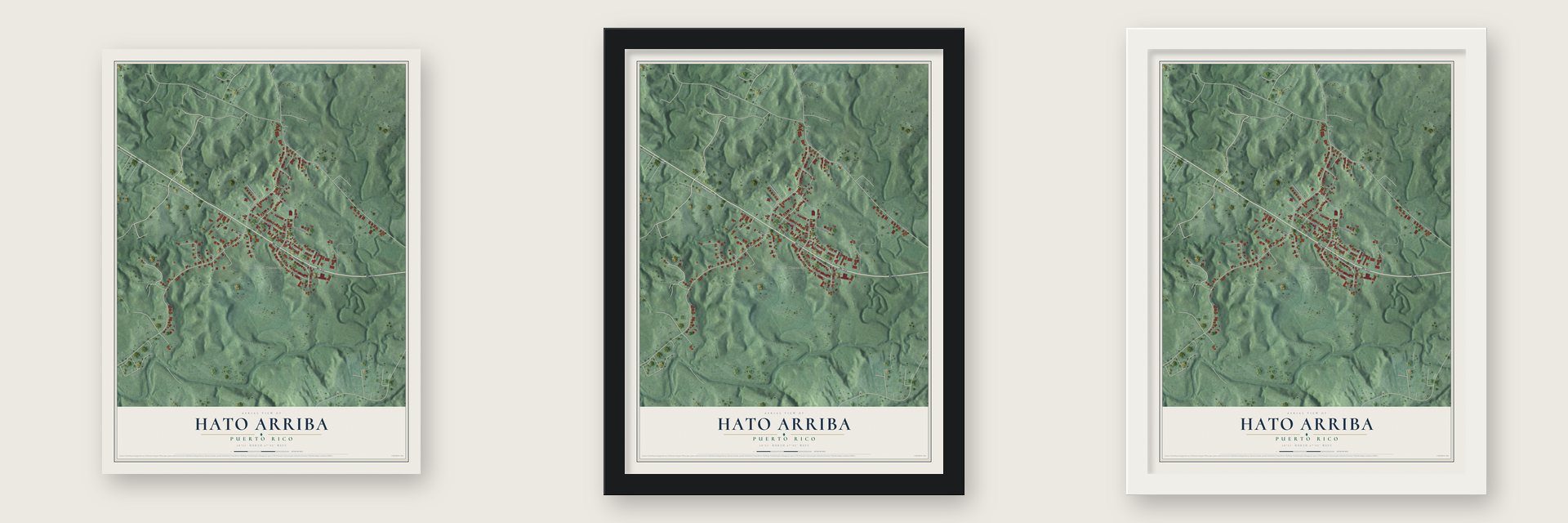 Hato Arriba, Puerto Rico map unframed, in a black wood frame and in a white wood frame