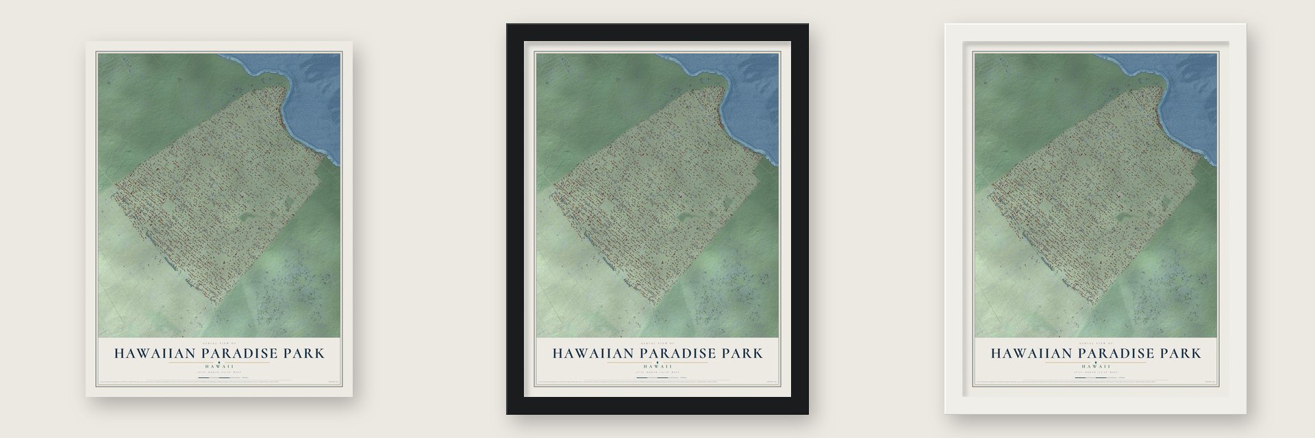 Hawaiian Paradise Park, Hawaii map unframed, in a black wood frame and in a white wood frame