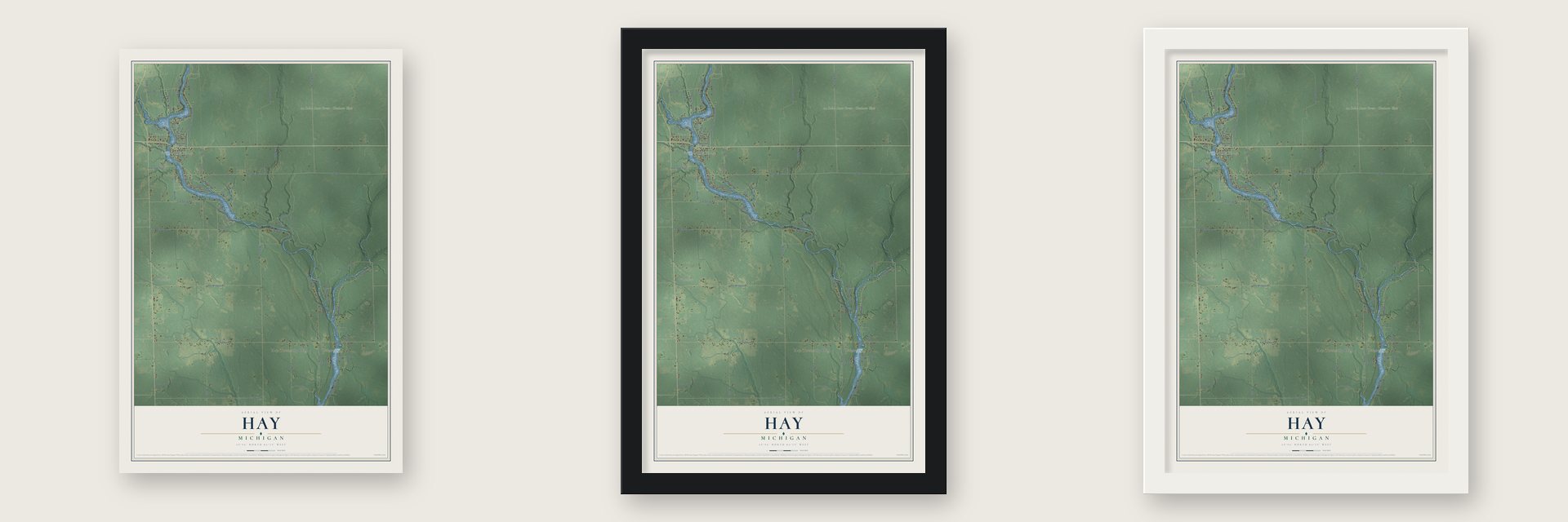 Hay, Michigan map unframed, in a black wood frame and in a white wood frame