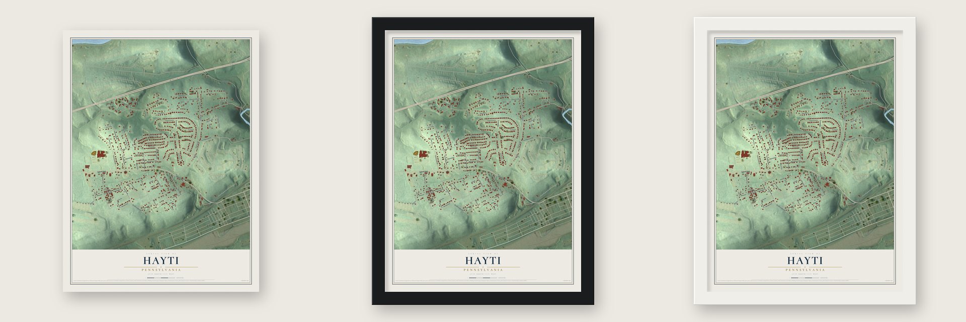 Hayti, Pennsylvania map unframed, in a black wood frame and in a white wood frame