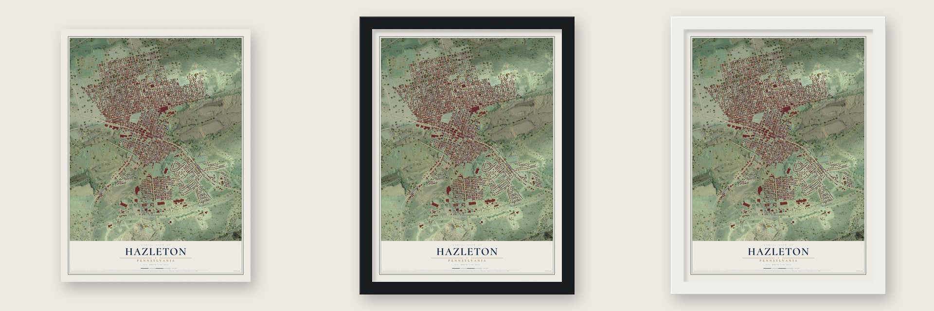 Hazleton, Pennsylvania map unframed, in a black wood frame and in a white wood frame