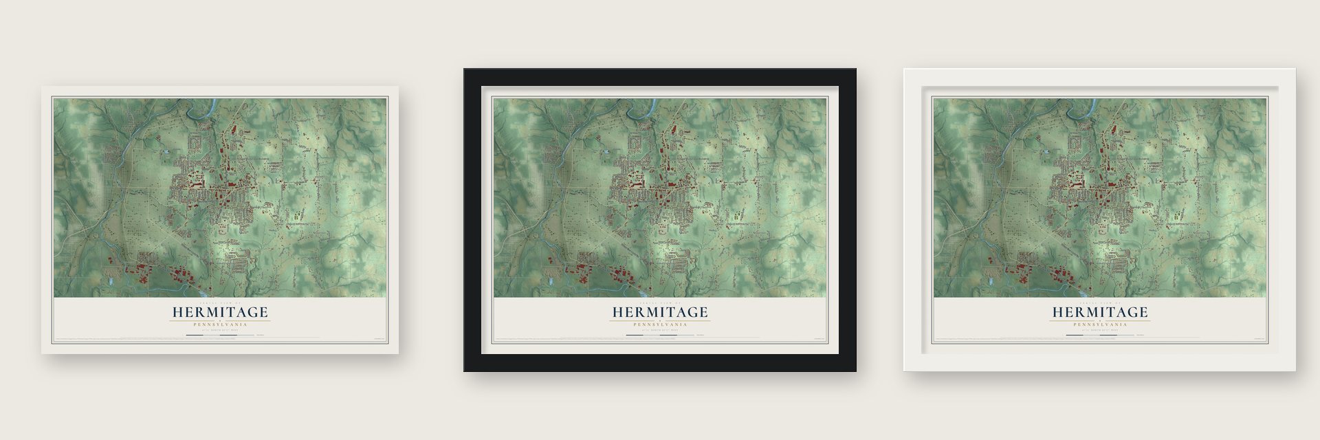 Hermitage, Pennsylvania map unframed, in a black wood frame and in a white wood frame
