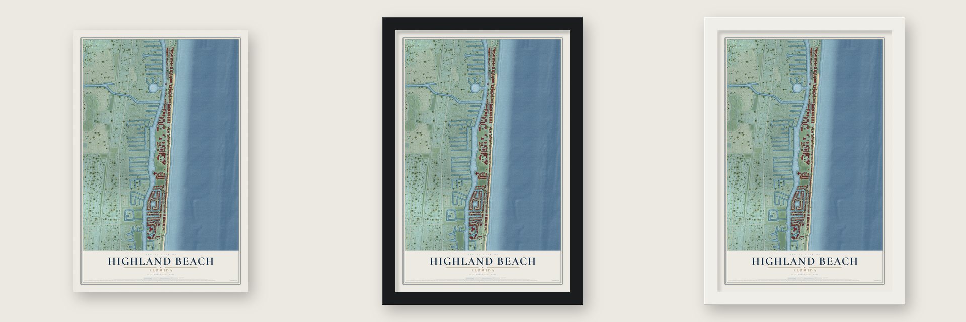 Highland Beach, Florida map unframed, in a black wood frame and in a white wood frame