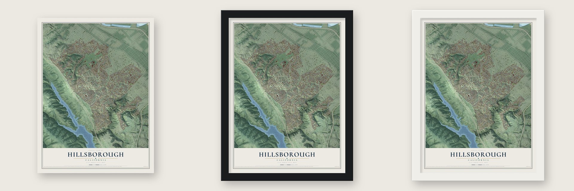 Hillsborough, California map unframed, in a black wood frame and in a white wood frame