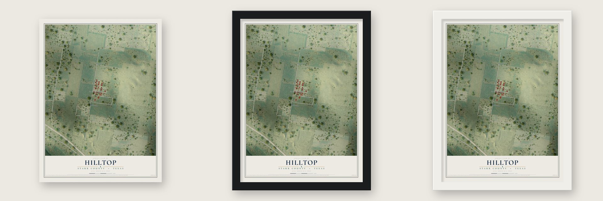 Hilltop, Starr County, Texas map unframed, in a black wood frame and in a white wood frame