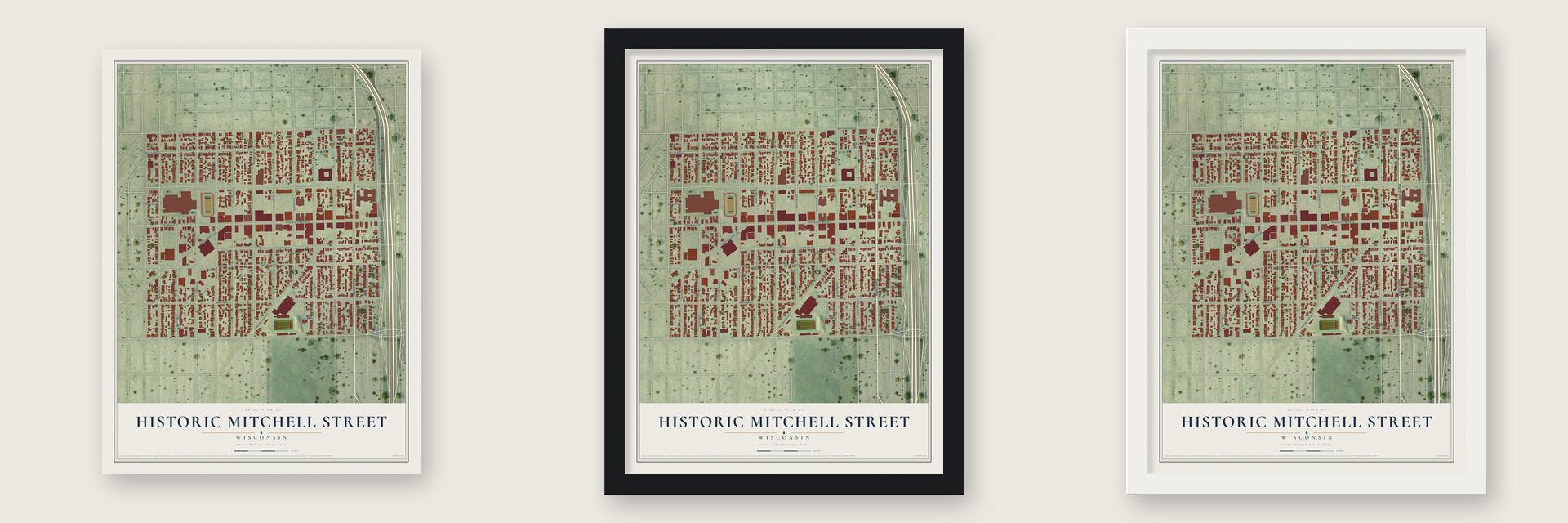 Historic Mitchell Street, Wisconsin map unframed, in a black wood frame and in a white wood frame