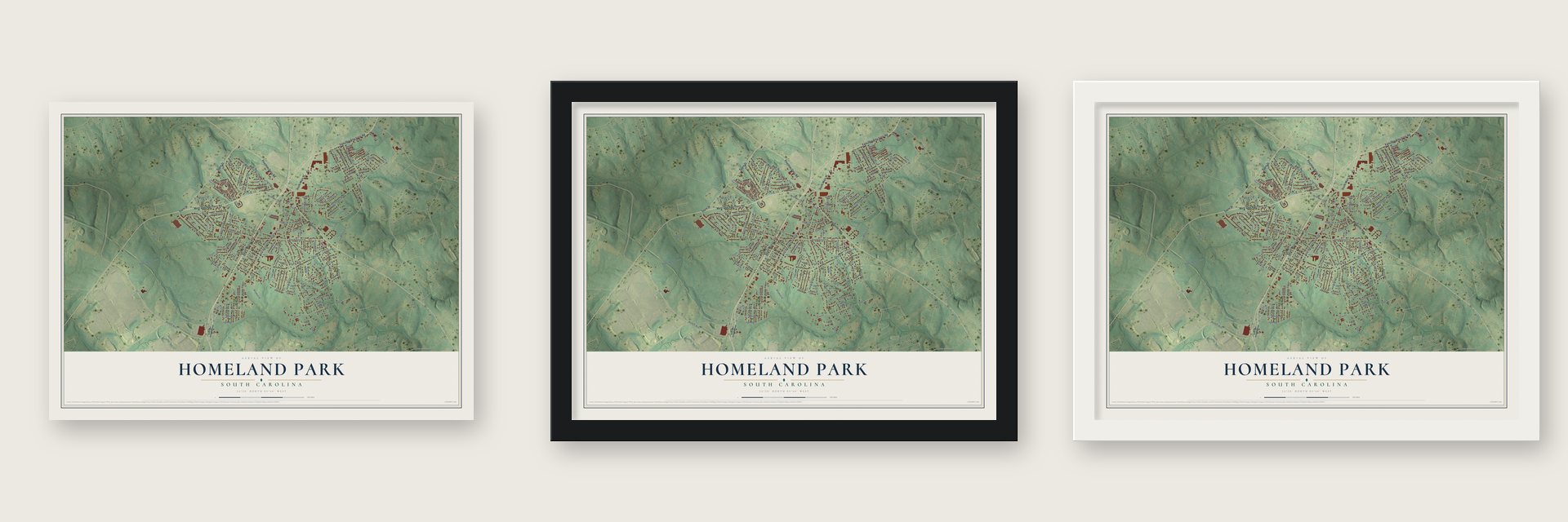 Homeland Park, South Carolina map unframed, in a black wood frame and in a white wood frame