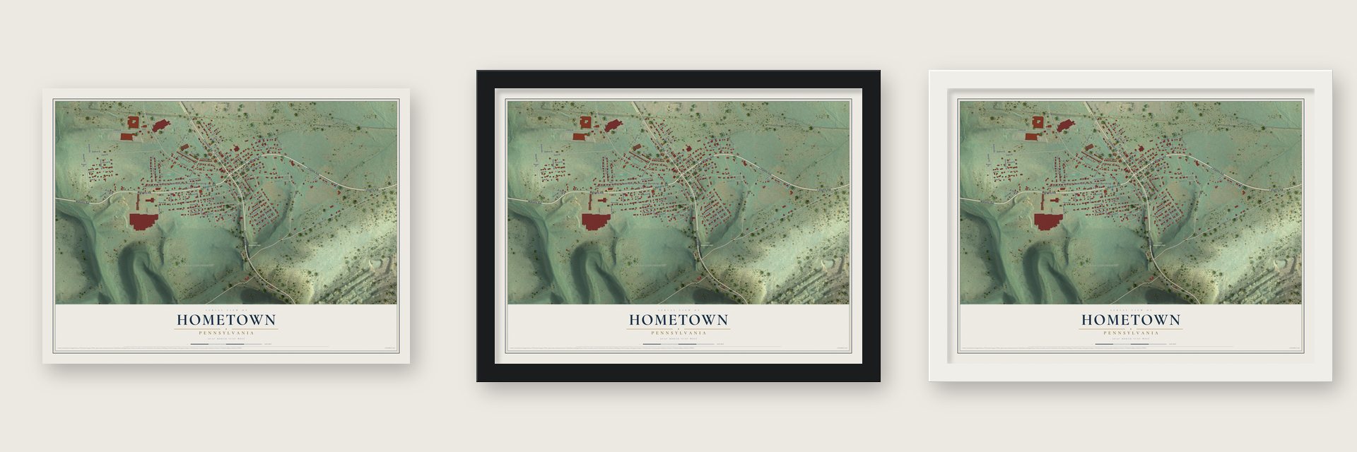Hometown, Pennsylvania map unframed, in a black wood frame and in a white wood frame