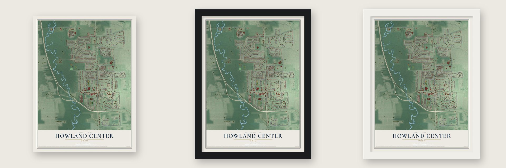 Howland Center, Ohio map unframed, in a black wood frame and in a white wood frame