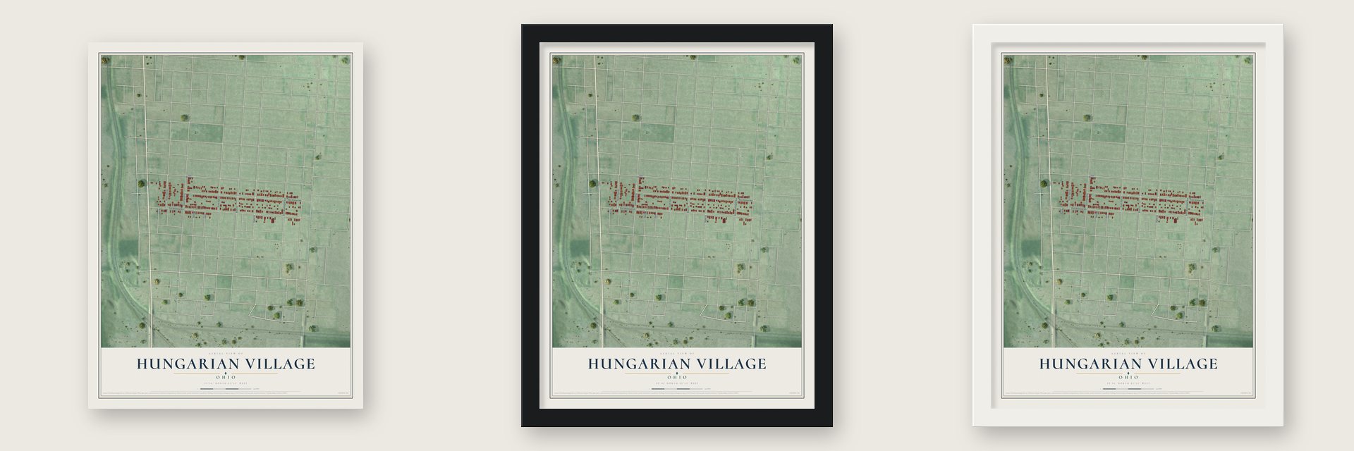 Hungarian Village, Ohio map unframed, in a black wood frame and in a white wood frame