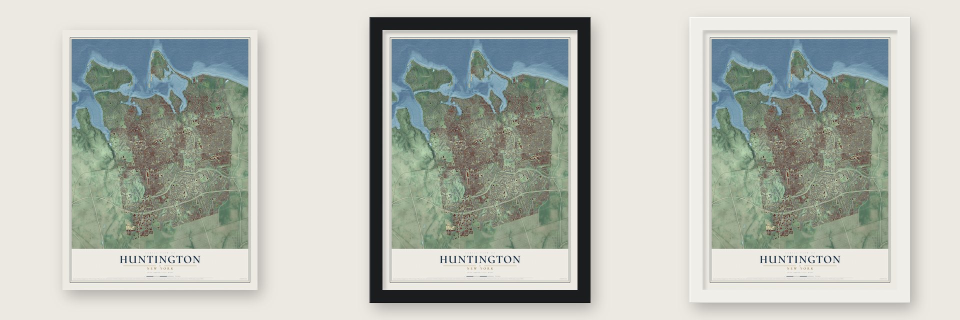 Huntington, New York map unframed, in a black wood frame and in a white wood frame