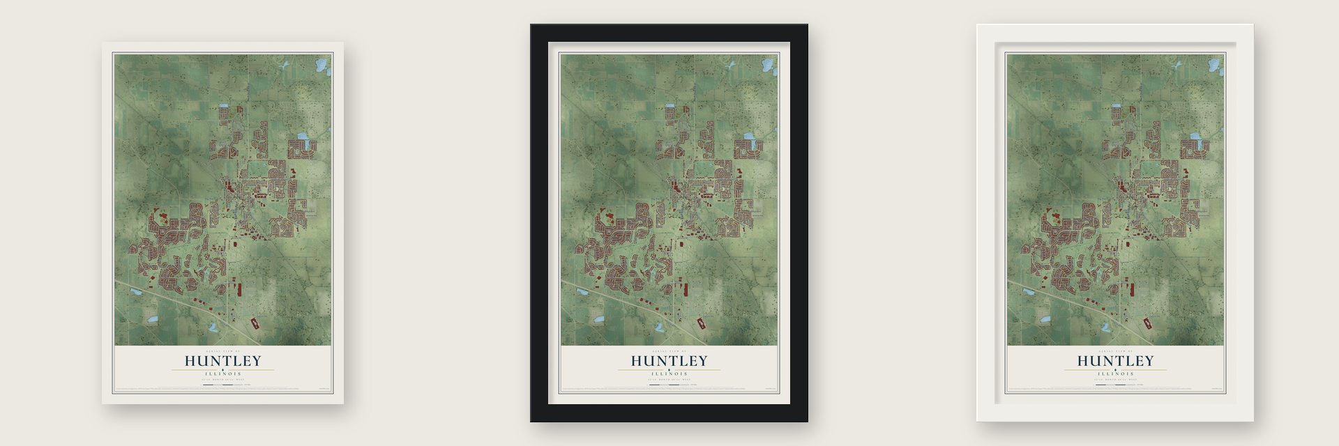 Huntley, Illinois map unframed, in a black wood frame and in a white wood frame