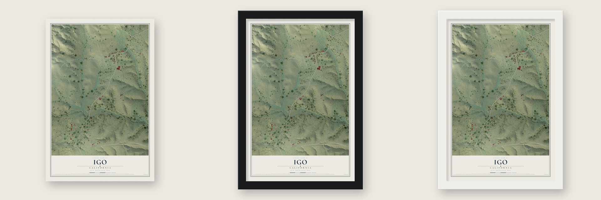Igo, California map unframed, in a black wood frame and in a white wood frame