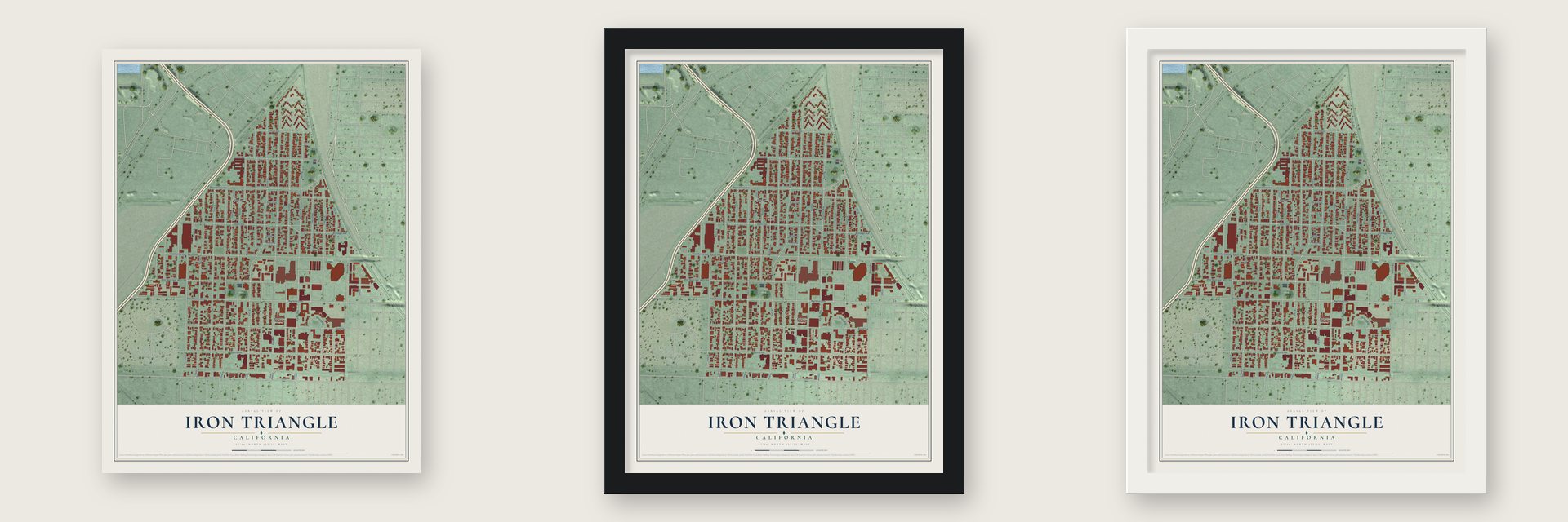Iron Triangle, California map unframed, in a black wood frame and in a white wood frame
