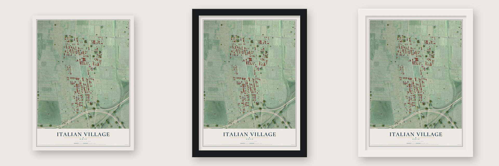 Italian Village, Ohio map unframed, in a black wood frame and in a white wood frame