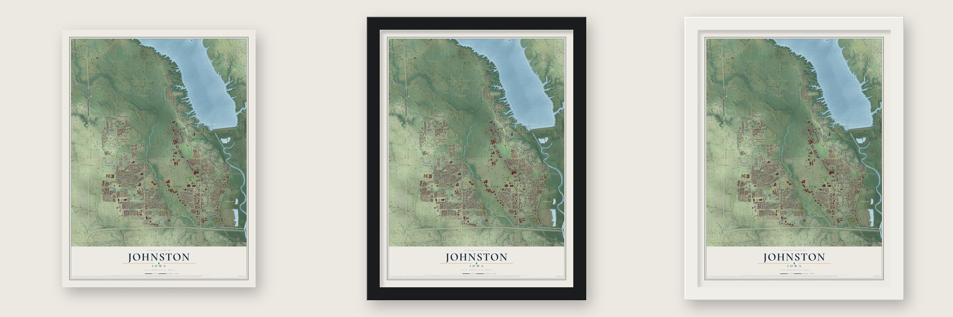 Johnston, Iowa map unframed, in a black wood frame and in a white wood frame