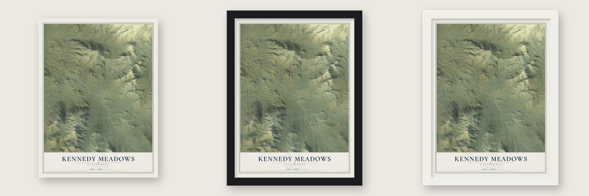 Kennedy Meadows, California map unframed, in a black wood frame and in a white wood frame
