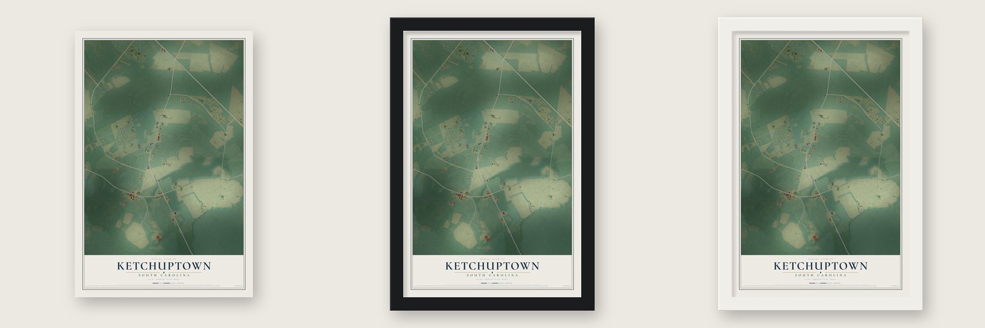 Ketchuptown, South Carolina map unframed, in a black wood frame and in a white wood frame