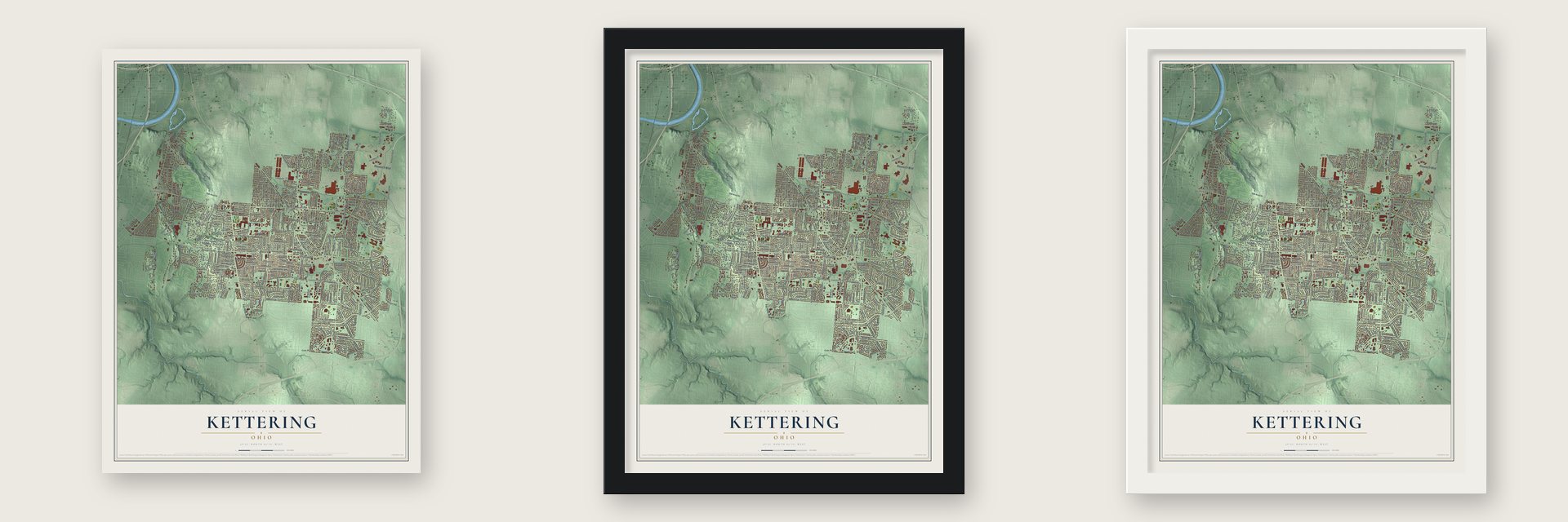 Kettering, Ohio map unframed, in a black wood frame and in a white wood frame