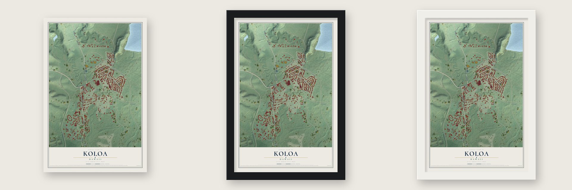 Koloa, Hawaii map unframed, in a black wood frame and in a white wood frame