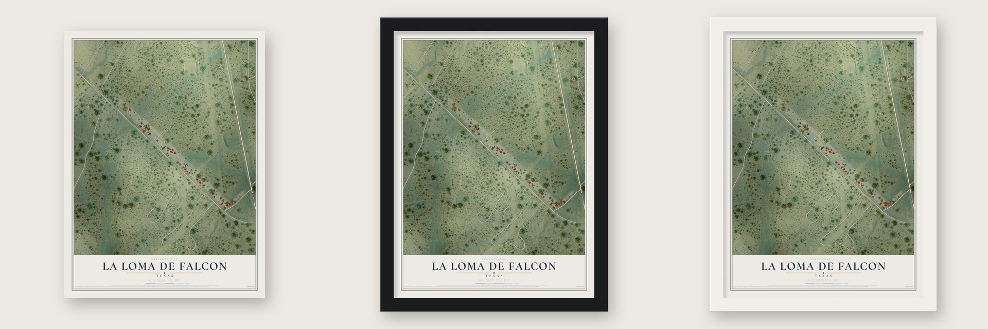 La Loma de Falcon, Texas map unframed, in a black wood frame and in a white wood frame