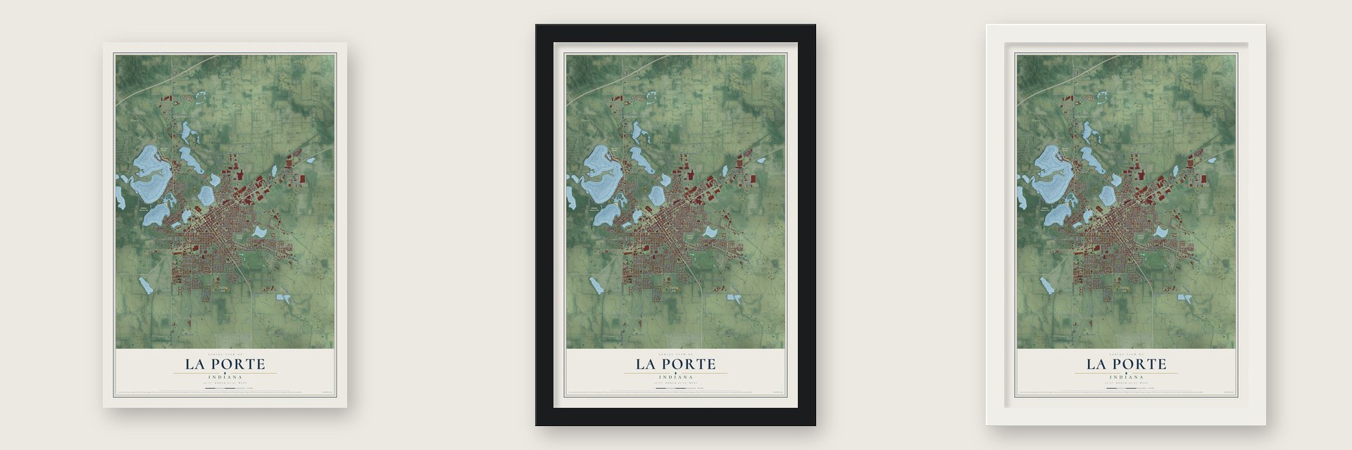 La Porte, Indiana map unframed, in a black wood frame and in a white wood frame
