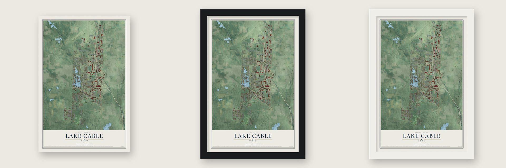 Lake Cable, Ohio map unframed, in a black wood frame and in a white wood frame