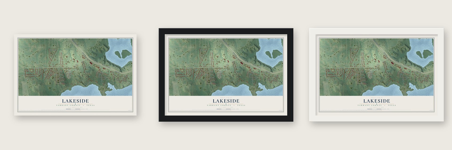 Lakeside, Tarrant County, Texas map unframed, in a black wood frame and in a white wood frame