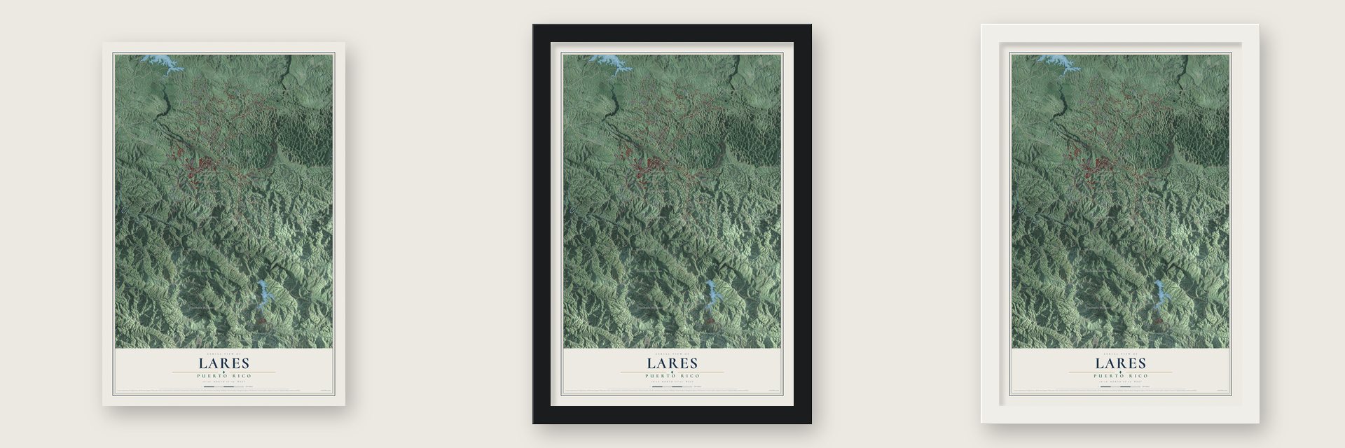 Lares, Puerto Rico map unframed, in a black wood frame and in a white wood frame