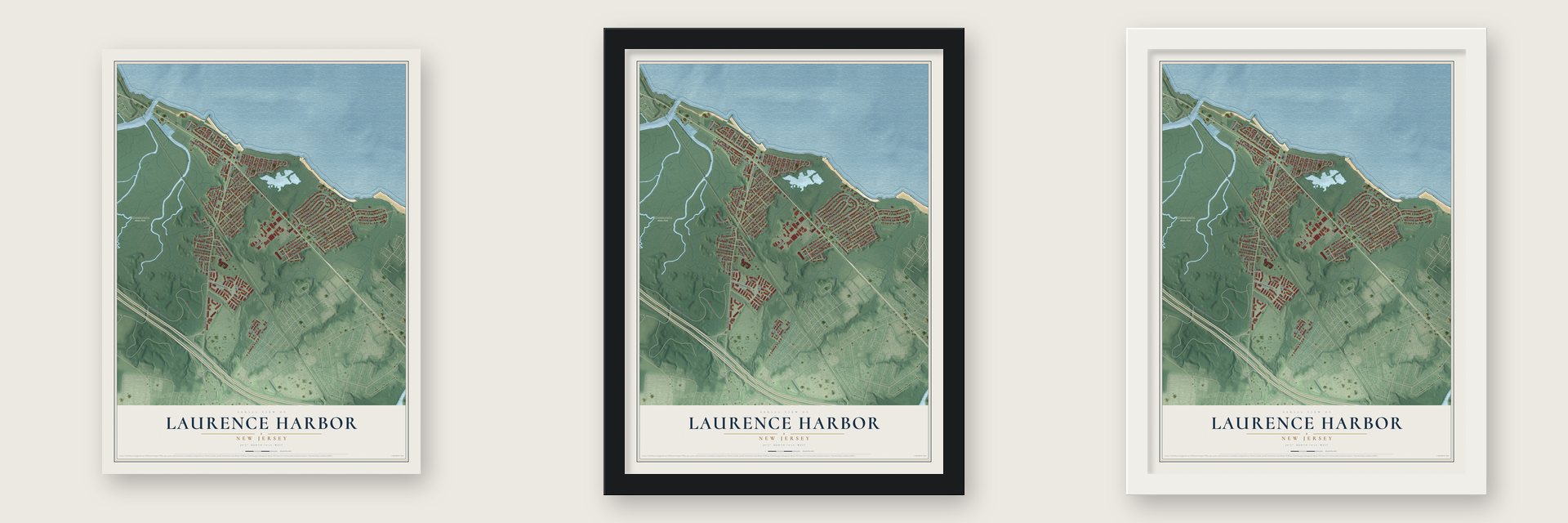 Laurence Harbor, New Jersey map unframed, in a black wood frame and in a white wood frame