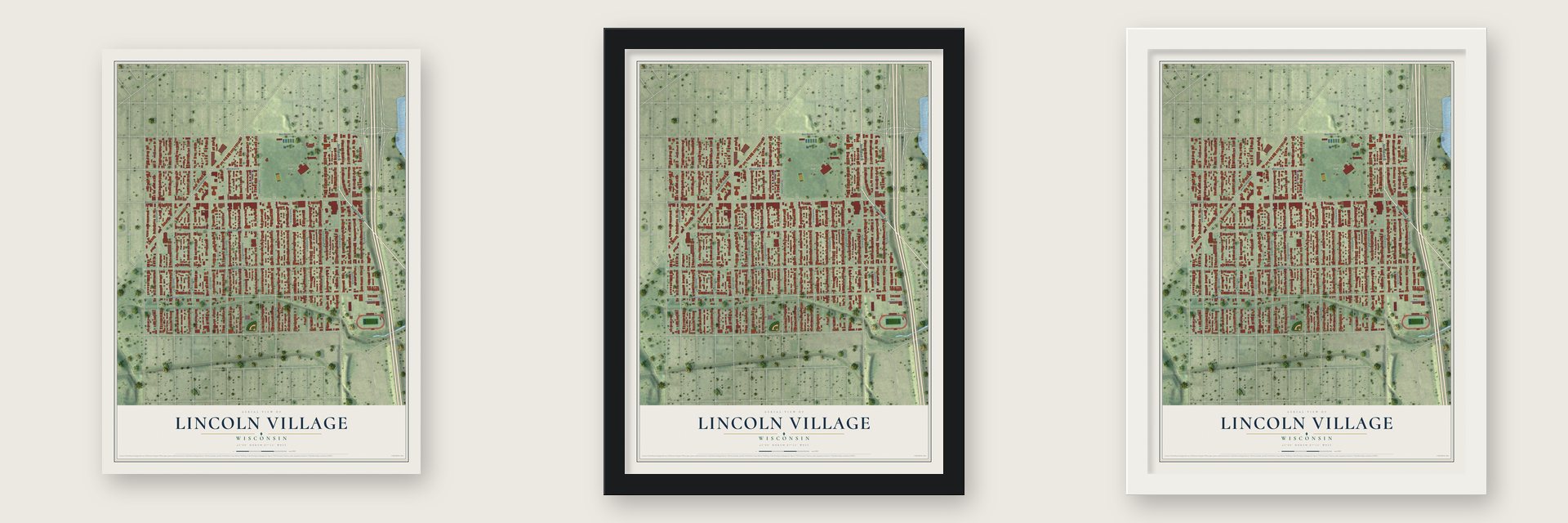 Lincoln Village, Wisconsin map unframed, in a black wood frame and in a white wood frame