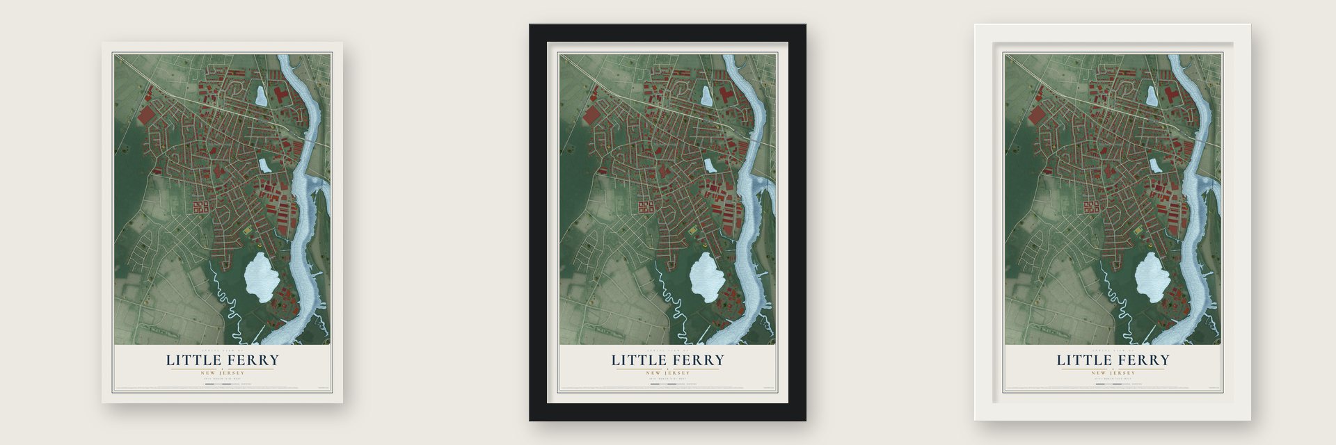 Little Ferry, New Jersey map unframed, in a black wood frame and in a white wood frame