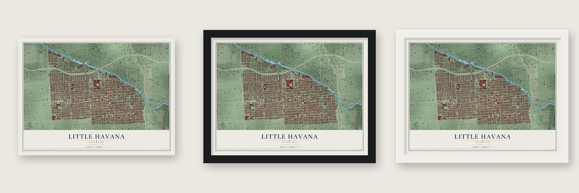 Little Havana, Florida map unframed, in a black wood frame and in a white wood frame