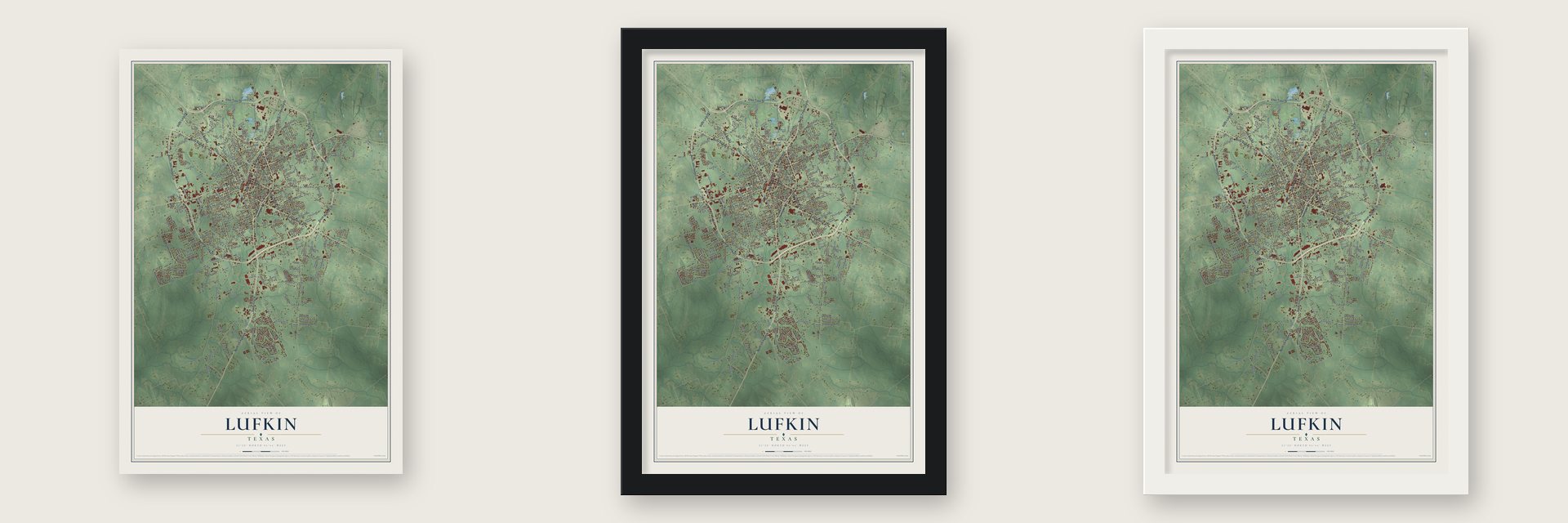 Lufkin, Texas map unframed, in a black wood frame and in a white wood frame