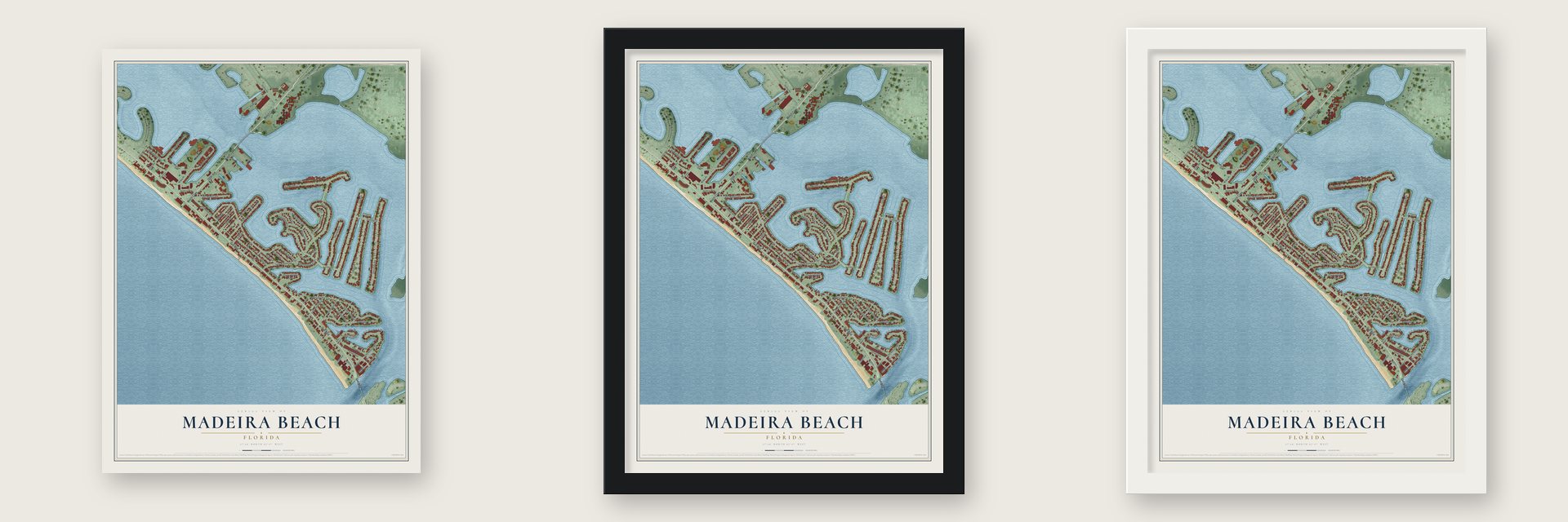 Madeira Beach, Florida map unframed, in a black wood frame and in a white wood frame