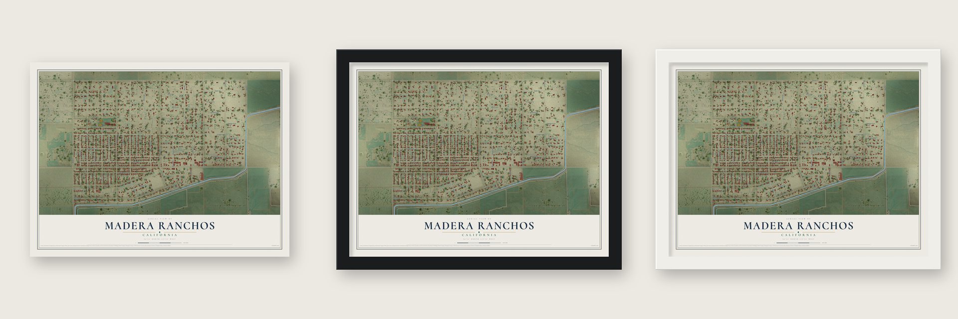 Madera Ranchos, California map unframed, in a black wood frame and in a white wood frame