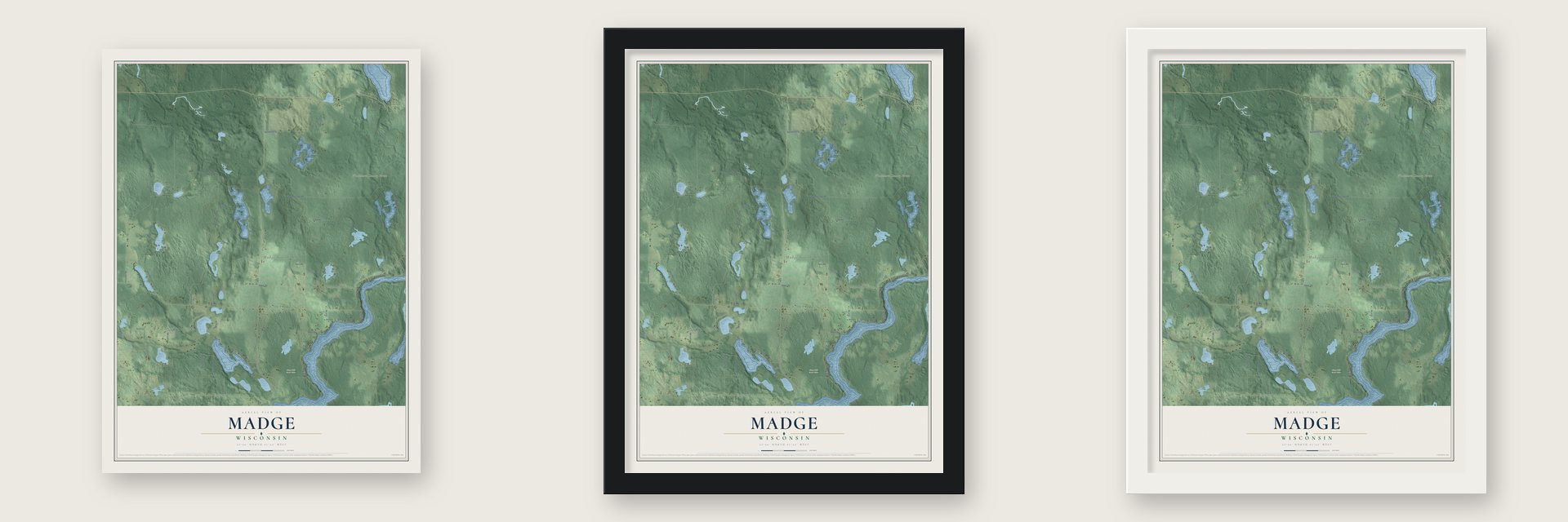 Madge, Wisconsin map unframed, in a black wood frame and in a white wood frame