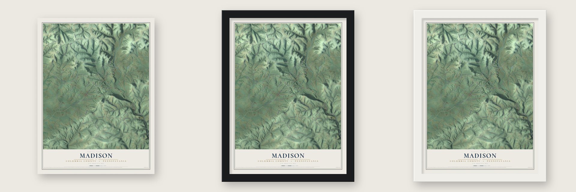 Madison, Columbia County, Pennsylvania map unframed, in a black wood frame and in a white wood frame