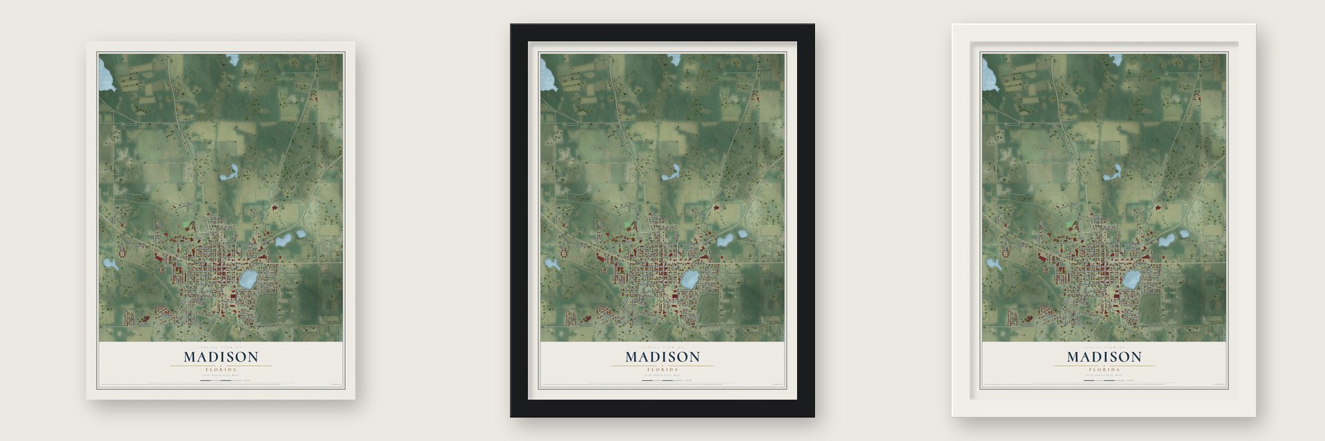 Madison, Florida map unframed, in a black wood frame and in a white wood frame