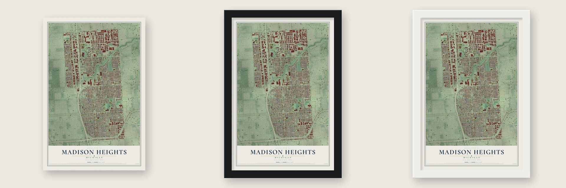 Madison Heights, Michigan map unframed, in a black wood frame and in a white wood frame