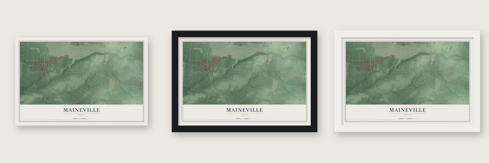 Maineville, Ohio map unframed, in a black wood frame and in a white wood frame