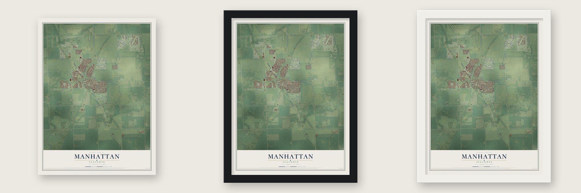 Manhattan, Illinois map unframed, in a black wood frame and in a white wood frame