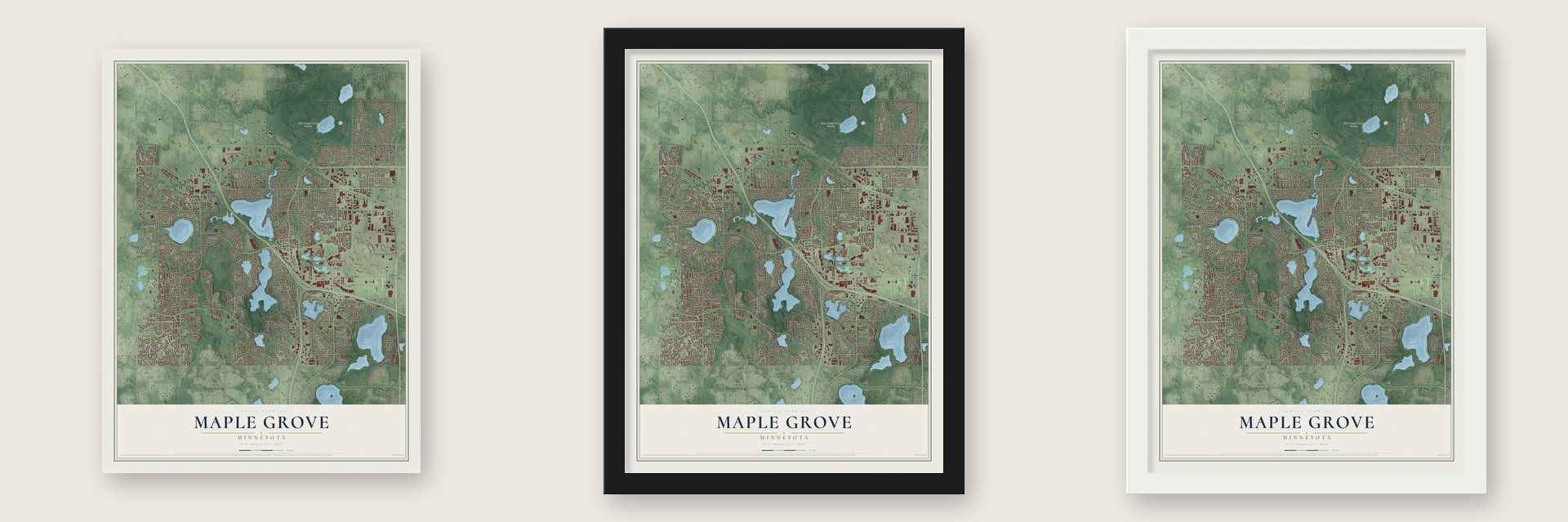 Maple Grove, Minnesota map unframed, in a black wood frame and in a white wood frame