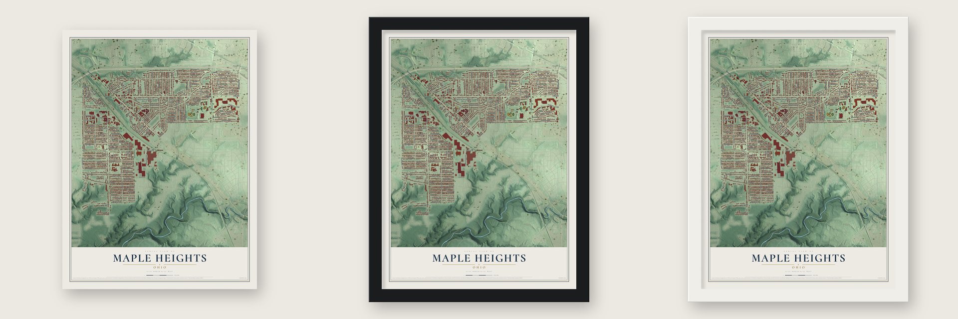 Maple Heights, Ohio map unframed, in a black wood frame and in a white wood frame
