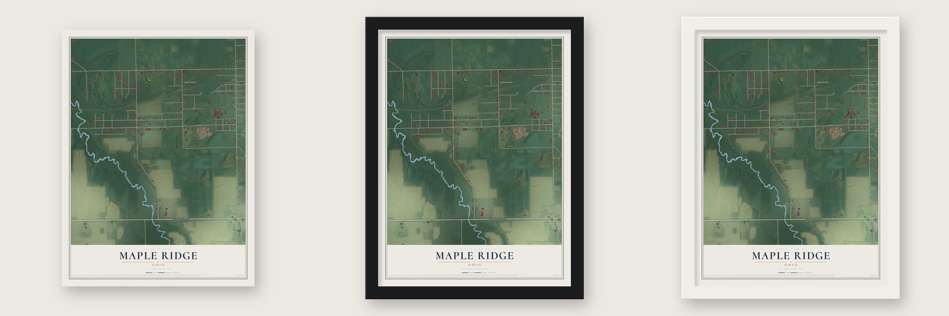 Maple Ridge, Ohio map unframed, in a black wood frame and in a white wood frame