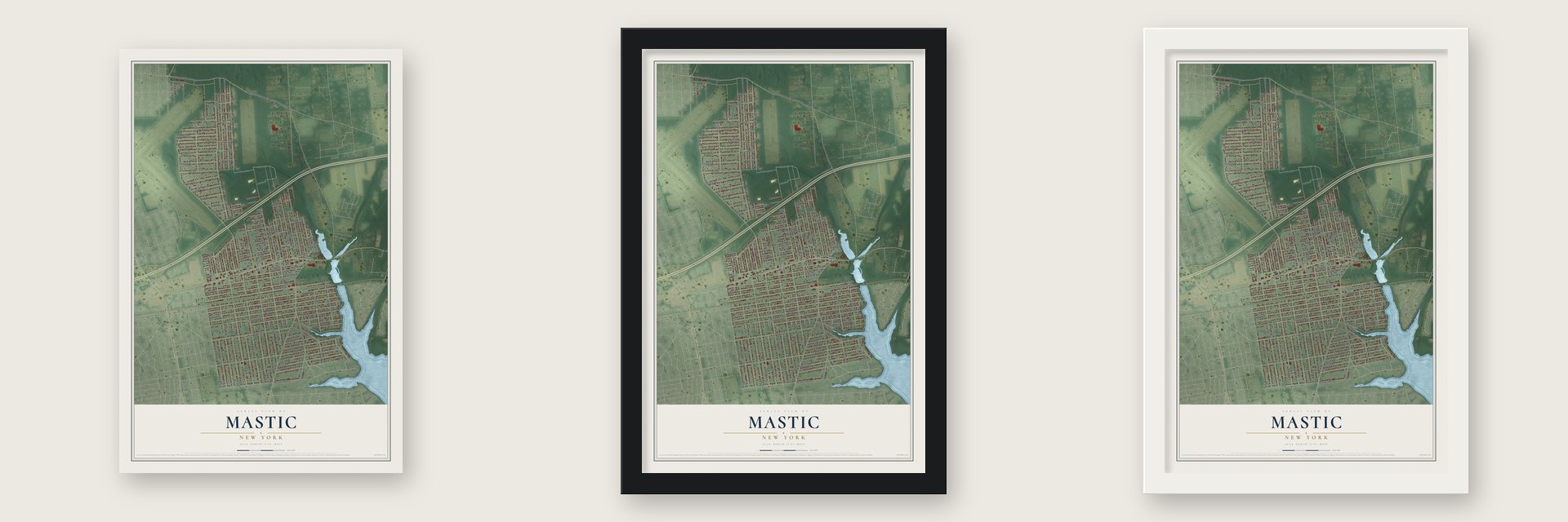 Mastic, New York map unframed, in a black wood frame and in a white wood frame
