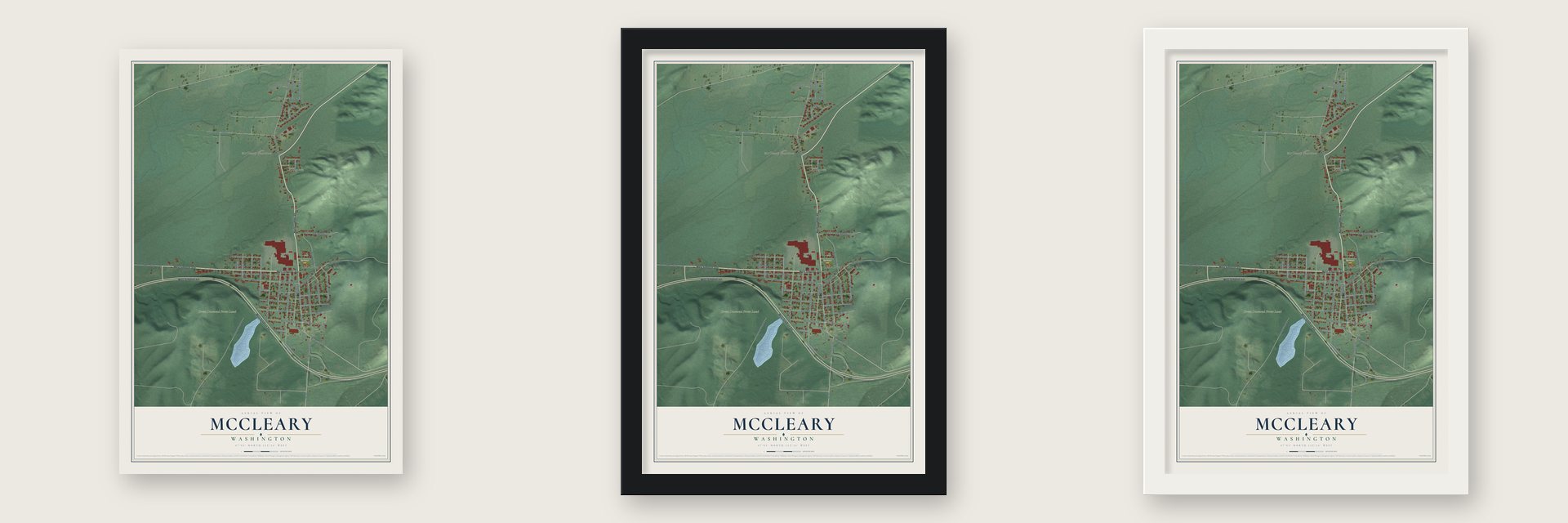 McCleary, Washington map unframed, in a black wood frame and in a white wood frame