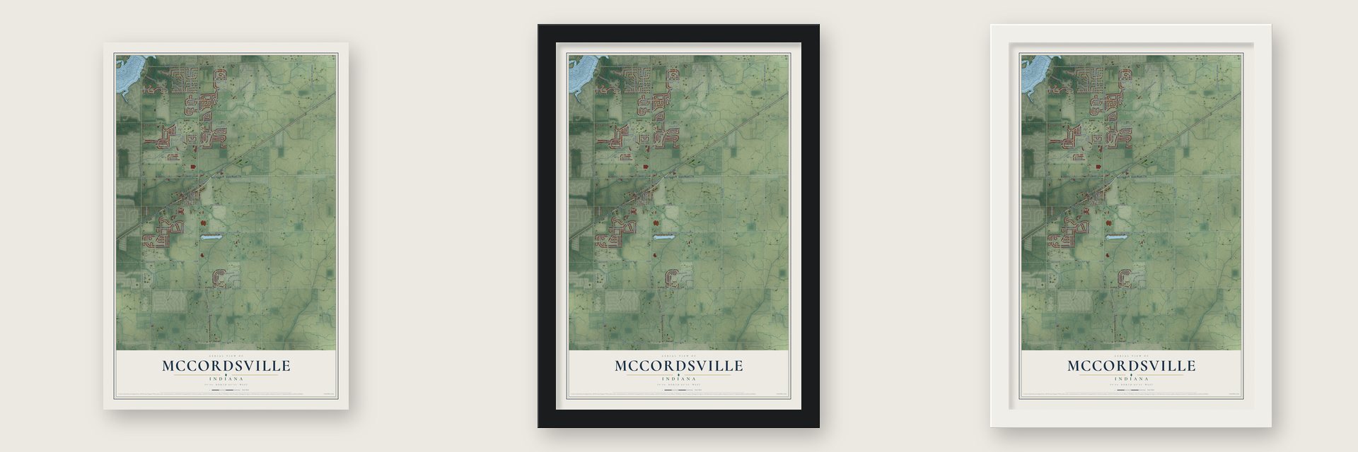 McCordsville, Indiana map unframed, in a black wood frame and in a white wood frame