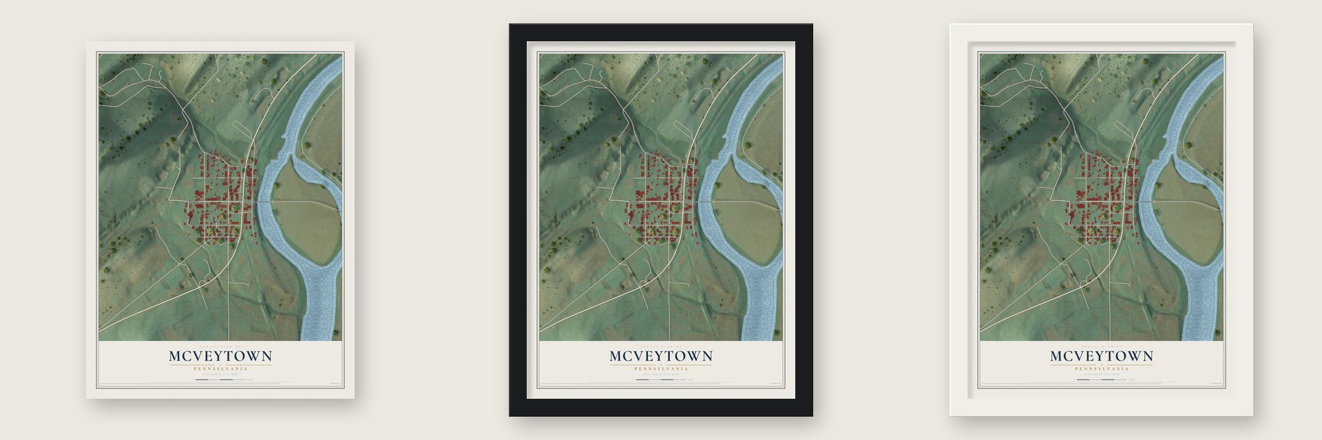 McVeytown, Pennsylvania map unframed, in a black wood frame and in a white wood frame